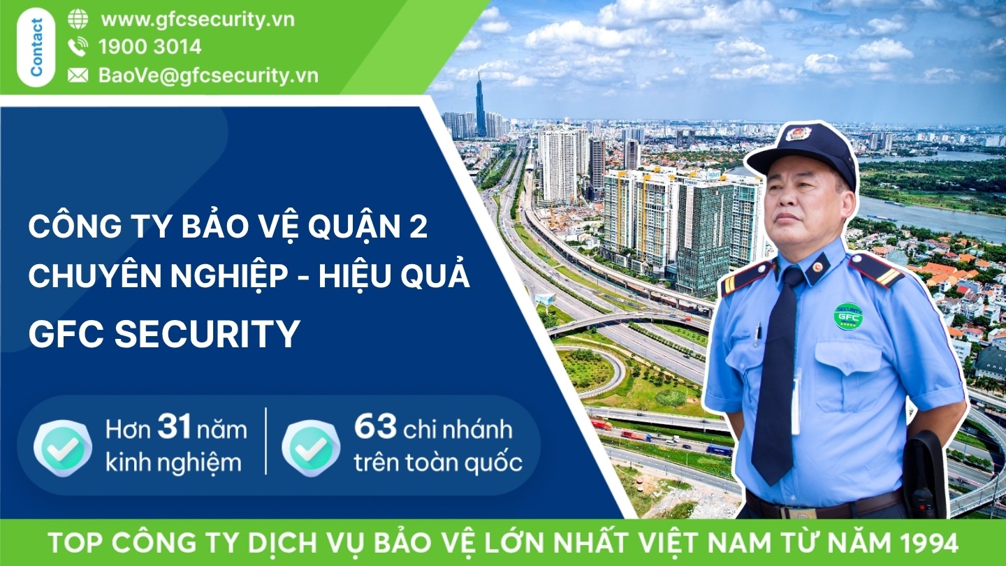 Công ty dịch vụ bảo vệ quận 2