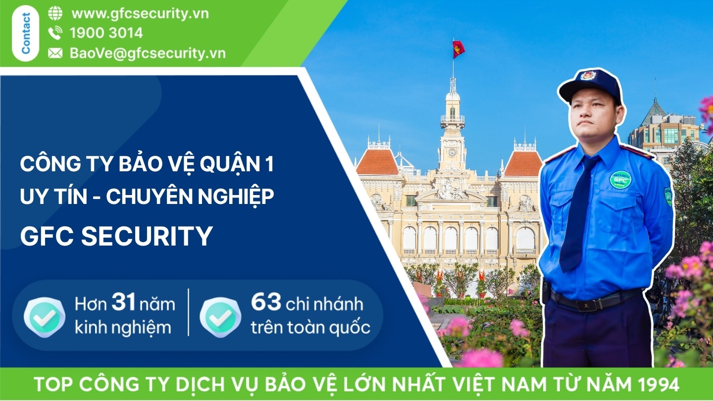 Công ty dịch vụ bảo vệ ở quận 1