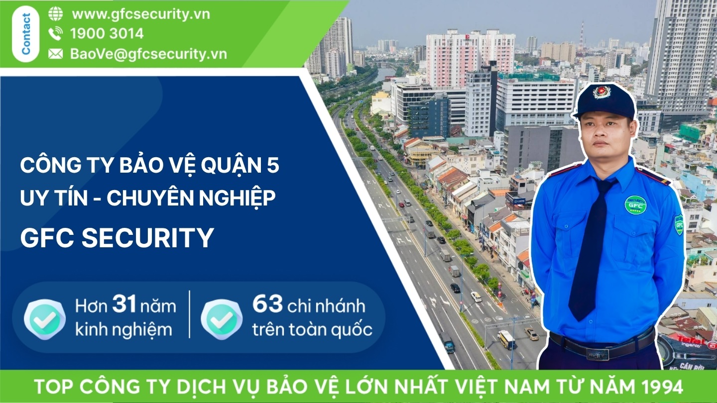 Công ty bảo vệ ở quận 5