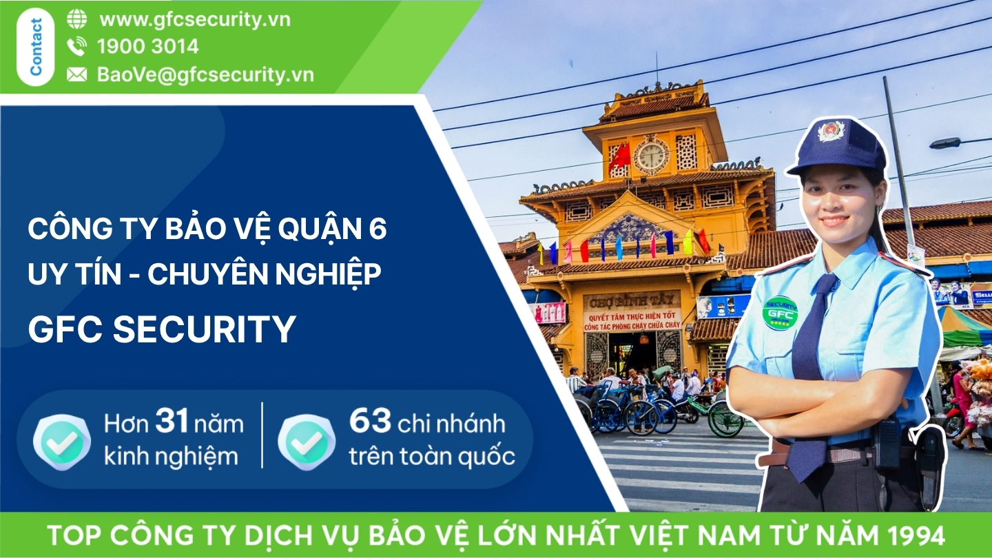 Công ty dịch vụ bảo vệ Quận 6