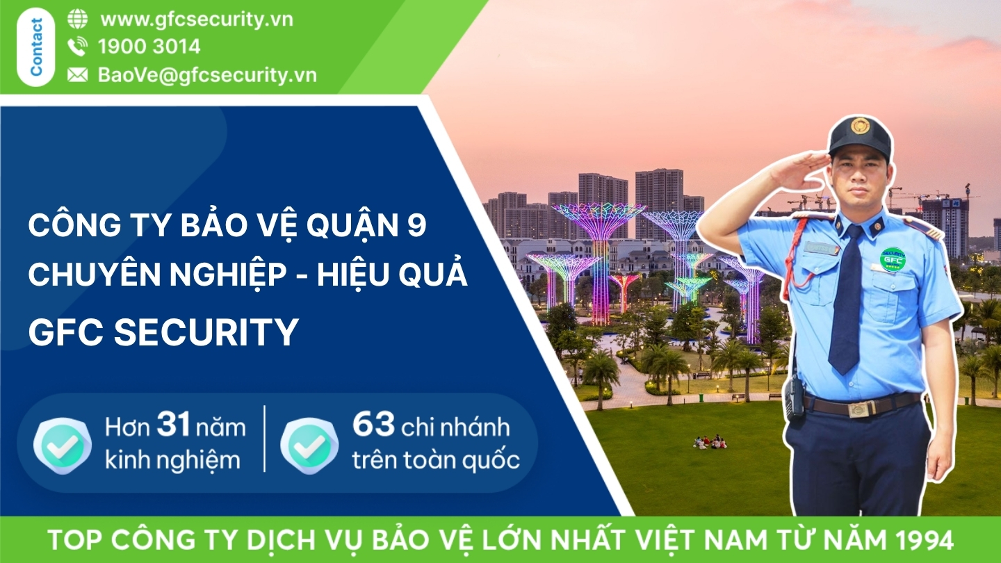 Công ty dịch vụ bảo vệ quận 9