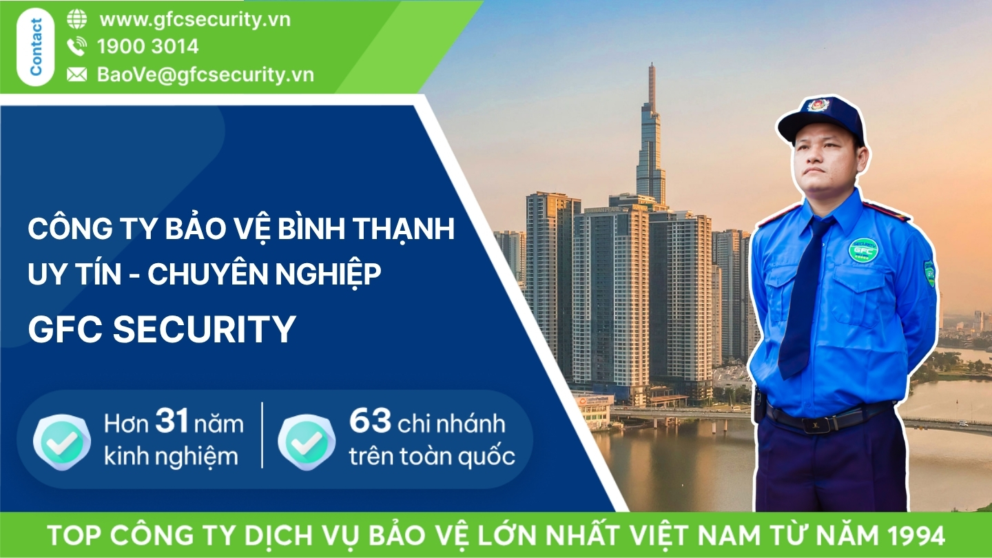 Công ty dịch vụ bảo vệ quận Bình Thạnh