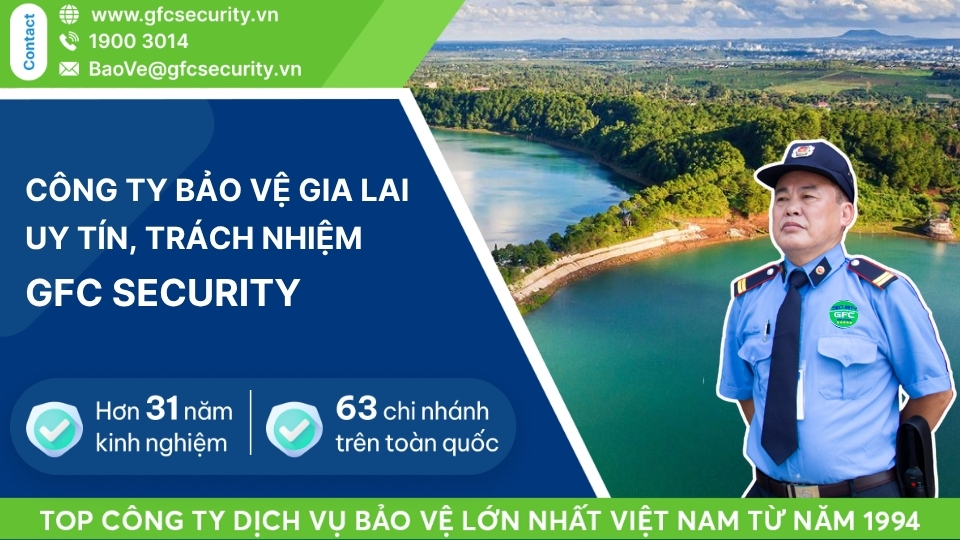 Công ty dịch vụ bảo vệ tại Gia Lai