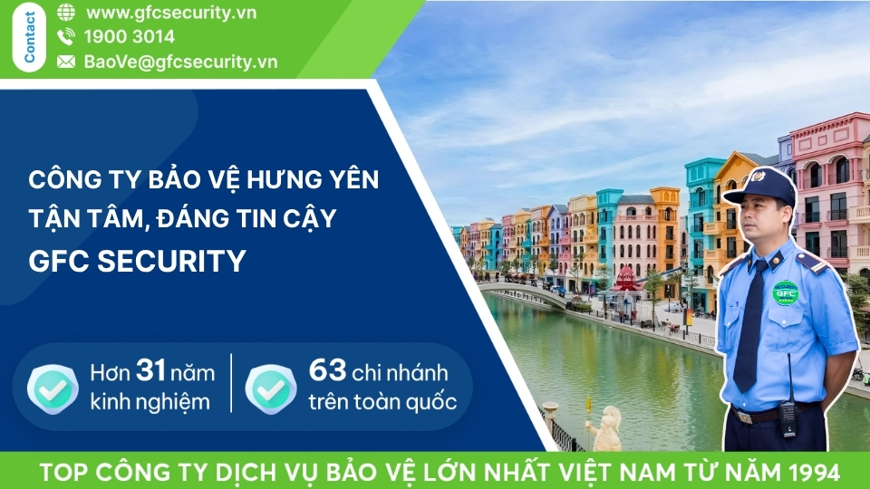 Công ty dịch vụ bảo vệ tại Hưng Yên