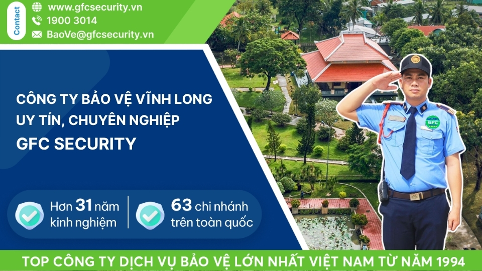 Công ty dịch vụ bảo vệ tại Vĩnh Long