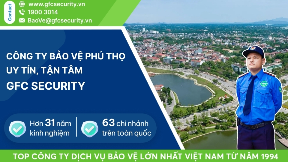 Công ty dịch vụ bảo vệ tại Phú Thọ
